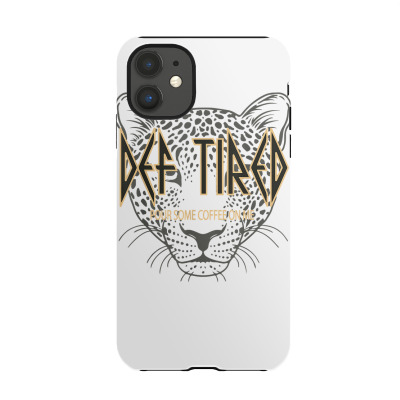 Def Tired Pour Some Coffee On Me Tiger Tired Coffee Vintage T Shirt Iphone 11 Case Designed By Ryleiamiy