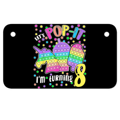 Let's Pop It I'm Turning 8 Colorful 8th Birthday Girl T Shirt Motorcycle License Plate Designed By Herschel0