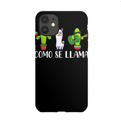 Como Se Llama Funny Mexican Fiesta Cactus Cinco De Mayo T Shirt Iphone 11 Case Designed By Carlakayl