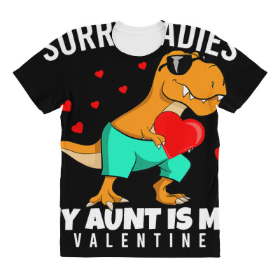 Dinosaur Auntie Aunt Is My Valentine Long Sleeve T Shirt All Over Women's T-shirt Designed By Ryleiamiy