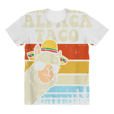 Wanna Fiesta Alpaca Taco Funny Cinco De Mayo Mexican Llama T Shirt All Over Women's T-shirt Designed By Carlakayl