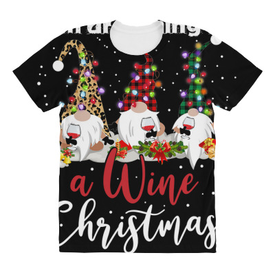 I'm Dreaming Of A Wine Christmas ! T Shirt All Over Women's T-shirt Designed By Kretschmerbridge