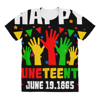 Happy Juneteenth Day Freedom Gifts T Shirt All Over Women's T-shirt Designed By Riki
