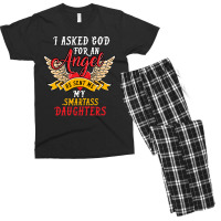 I Asked For An Angel Smartass Daughters Men's T-shirt Pajama Set | Artistshot