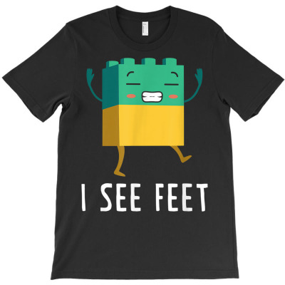 Funny See Feet Big Building Blocks Master Builder Engineer T Shirt T-shirt Designed By Madeltiff