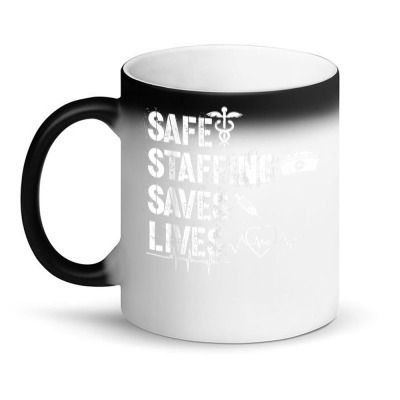 Nurse March 2022 Nurse Support Safe Staffing Save Lives T Shirt Magic Mug Designed By Tidehunter