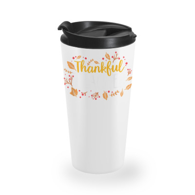 Fall Thankful Teacher Thanksgiving T Shirt Travel Mug Designed By Darelychilcoat1989