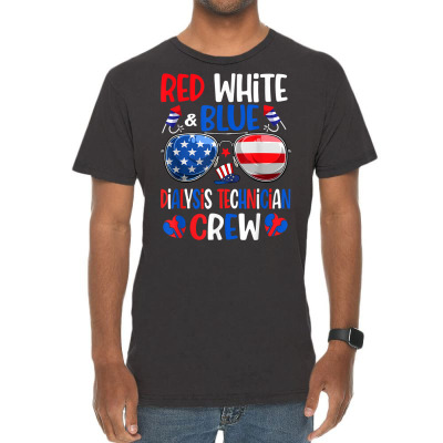 Red White Blue Dialysis Technician Crew Funny 4th Of July T Shirt Vintage T-shirt Designed By Sven