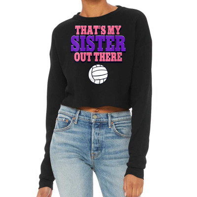 Womens That's My Sister Out There Volleyball Team Player V Neck T Shir Cropped Sweater Designed By Angelviol