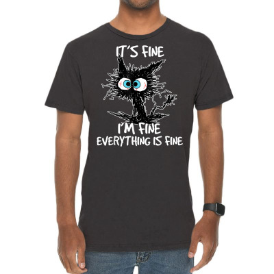 It's Fine I'm Fine Everything Is Fine Funny Black Cat Women T Shirt Vintage T-shirt Designed By Ryleiamiy