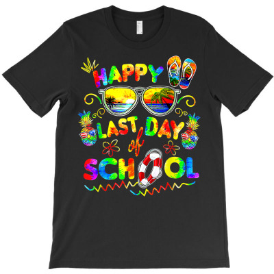 Happy Last Day Of School Teacher Student Graduation T Shirt T-shirt Designed By Madeltiff
