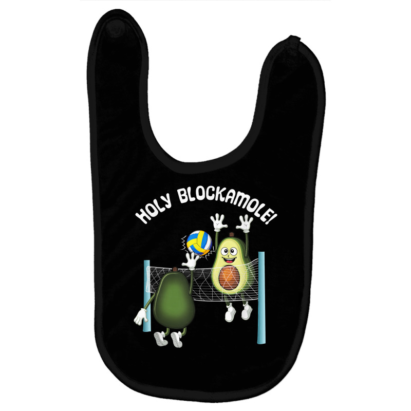 Holy Blockamole! Guacamole Player Blocker Volleyball T Shirt Baby Bibs by darelychilcoat1989 | Artistshot