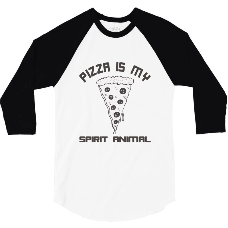 Pizza Is My Spirit Animal 3/4 Sleeve Shirt | Artistshot