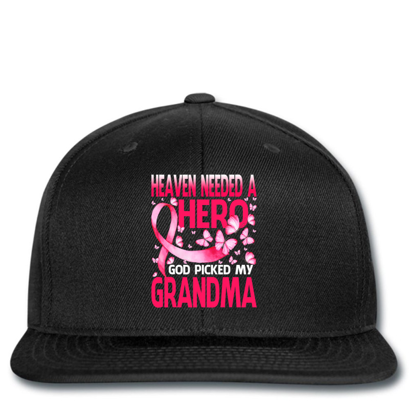 Heaven Needed A Hero God Picked My Grandma Breast Cancer T Shirt Printed hat by ebertfran1985 | Artistshot