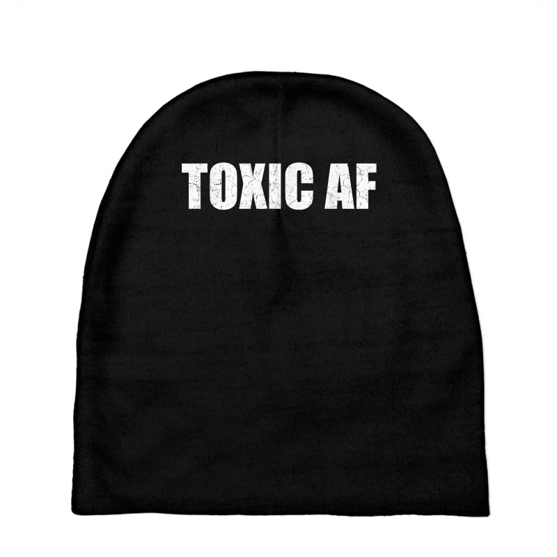 Funny Toxic Af Gift For Toxic People Friends Men Women Teens T Shirt Baby Beanies by Smykowskicalob1991 | Artistshot