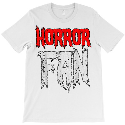 Horror Fan T Shirt T-shirt Designed By Ebertfran1985