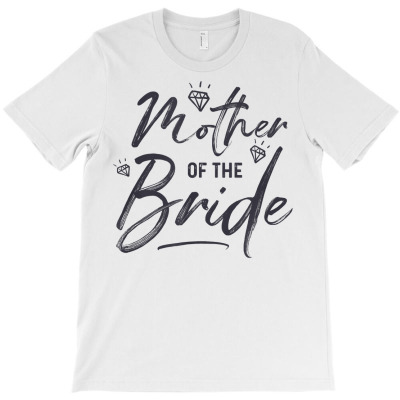 Mother Of The Bride Calligraphy T Shirt For Wedding Party T Shirt T-shirt Designed By Vaughandoore01