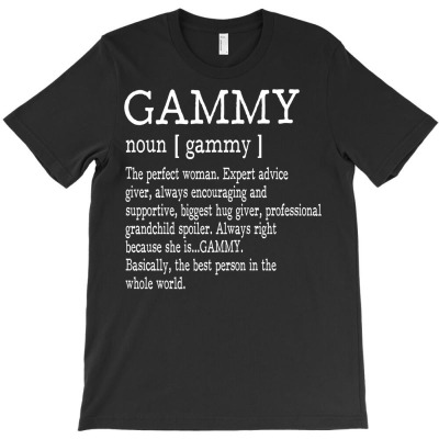 Gammy Definition Grandma Mother Day Gifts Women T Shirt T-shirt Designed By Naythendeters2000