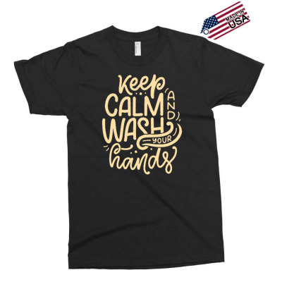 Keep Calm And Wash Your Hands 3 Exclusive T-shirt Designed By Ndaart