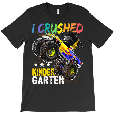 I Crushed Kindergarten Monster Truck Graduation Gift Boys T Shirt T-shirt Designed By Carlakayl