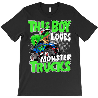 Kids Monster Truck Toddler Boys This Boy Loves Monster Trucks T Shirt T-shirt Designed By Rainaanik