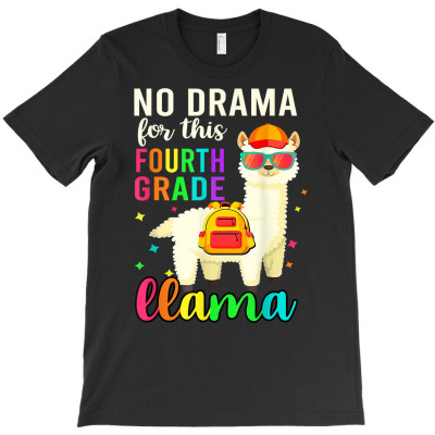 No Drama 4th Grade Llama Funny Back To School Teacher Kid T Shirt T-shirt Designed By Nicoleden