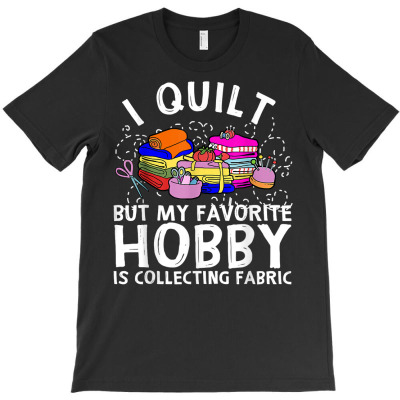 Quilting Lover Gift For Women Grandmas Girls Quilter T Shirt T-shirt Designed By Butledona