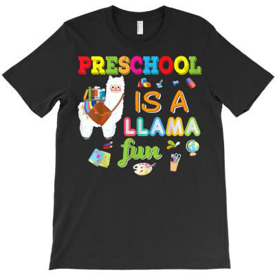 Preschool Is A Llama Fun Back To School Class 2022 T Shirt T-shirt Designed By Nicoleden
