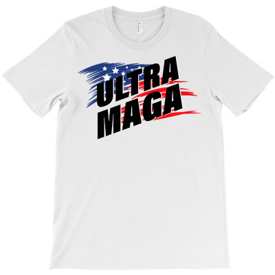Ultra Maga Pro American Pro Freedom Ultra Maga Ultra Mega Premium T Sh T-shirt Designed By Annabmika
