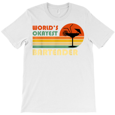 World's Okayest Bartender   Funny Retro Vintage T Shirt T-shirt Designed By Dinyolani