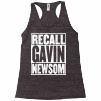 Recall Gavin Newsom Shirt California My Governor Is An Idiot T Shirt Racerback Tank | Artistshot