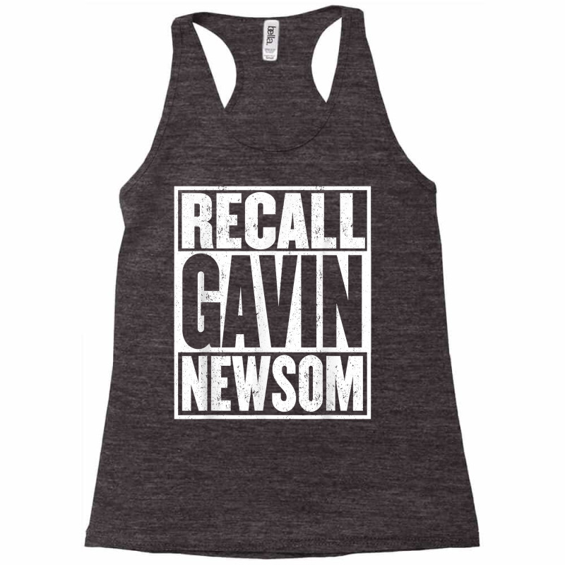 Recall Gavin Newsom Shirt California My Governor Is An Idiot T Shirt Racerback Tank by AakritiRosek1997 | Artistshot