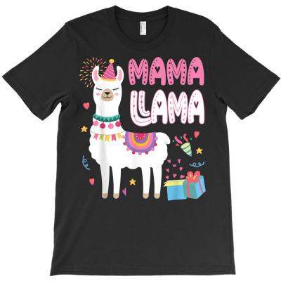 Mama Llama Mom Of The Birthday Llama Birthday Theme T Shirt T-shirt Designed By Rainaanik