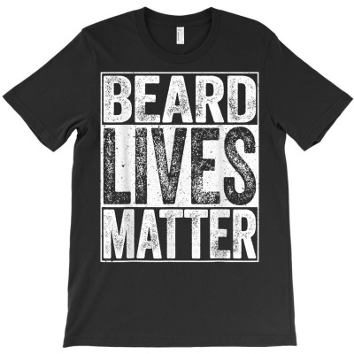 Mens Beard Lives Matter T Shirt Bearded Man Husband Men Dad Gift T Shi T-shirt Designed By Espermarl