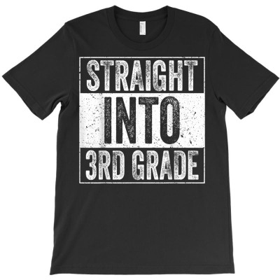 Straight Into 3rd Grade Back To School Third Grade Students T Shirt T-shirt Designed By Nicoleden