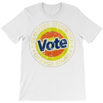 Anti Trump Vote Detergent Funny T Shirt Gifts T Shirt T-shirt Designed By Dinyolani