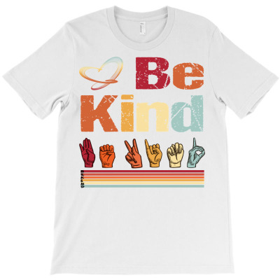 Asl Be Kind Teachers Interpreter Womens Retro Sign Language Pullover H T-shirt Designed By Dinyolani