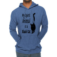 Copy Of My Spirit Animal Is A Black Cat Lightweight Hoodie | Artistshot