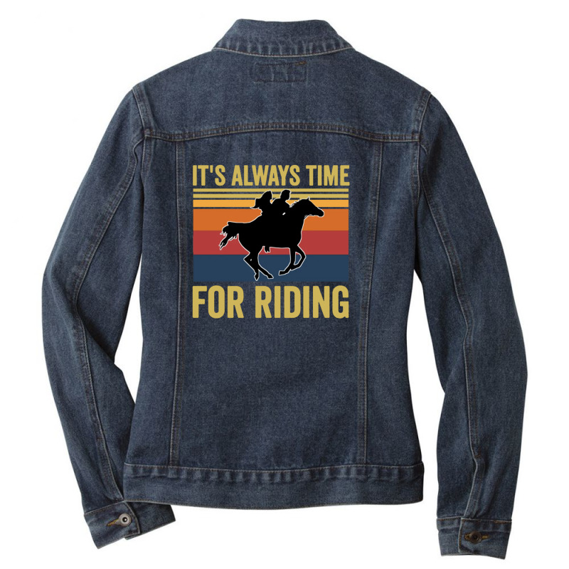 It's Always Time For Riding Ladies Denim Jacket by BLACKSTONE | Artistshot