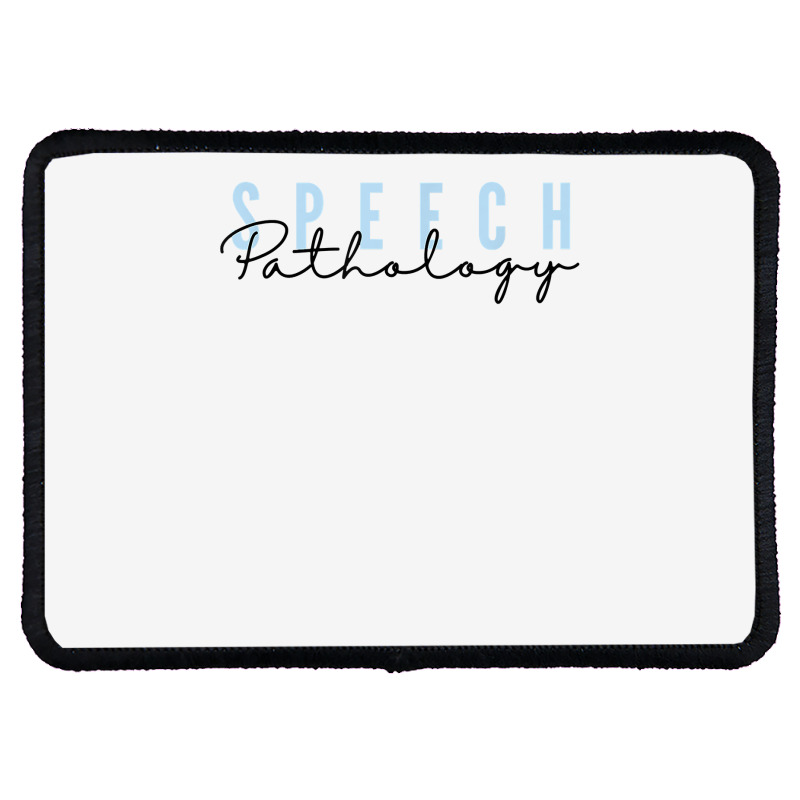 Speech Pathology Shirt T Shirt Rectangle Patch | Artistshot