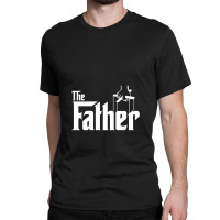 The Father Classic T-shirt | Artistshot