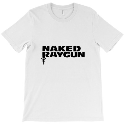 Naked Raygun Essential T Shirt T-shirt Designed By Afryanti Panto