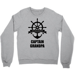 Captain Grandpa Crewneck Sweatshirt | Artistshot