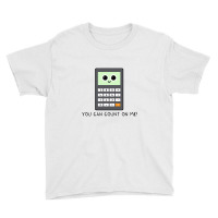 You Can Count On Me V2 Youth Tee | Artistshot