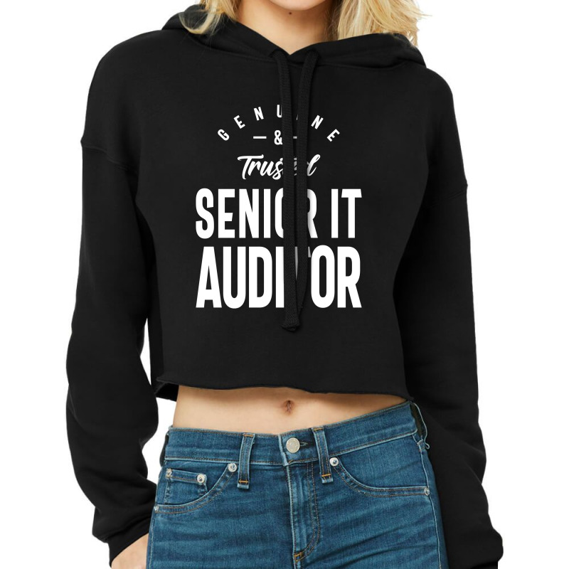 Senior It Auditor Job Title Gift Cropped Hoodie by cidolopez | Artistshot