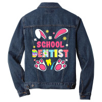 Dentist Lover T  Shirt Funny Rabbit School Dentist Easter Day Eggs Bun Men Denim Jacket | Artistshot