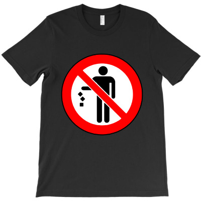 Please Don't Litter T-shirt Designed By Joana Rosmary