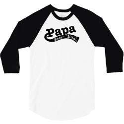 Papa Since 2016 3/4 Sleeve Shirt | Artistshot