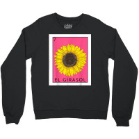 El Girasol Funny Mexican Lottery Card Game Lover Gift T Shirt Crewneck Sweatshirt | Artistshot