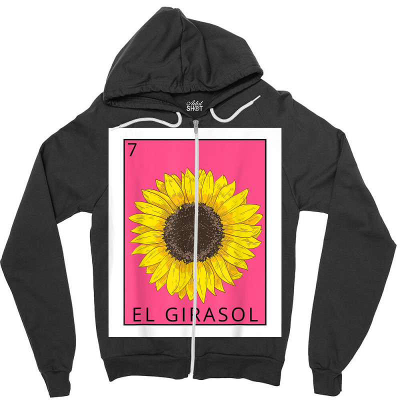 El Girasol Funny Mexican Lottery Card Game Lover Gift T Shirt Zipper Hoodie | Artistshot